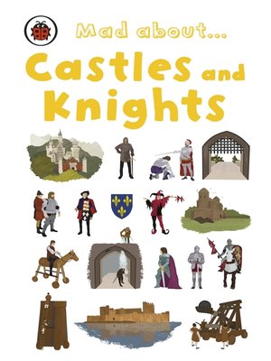 cover image of Mad About Castles and Knights